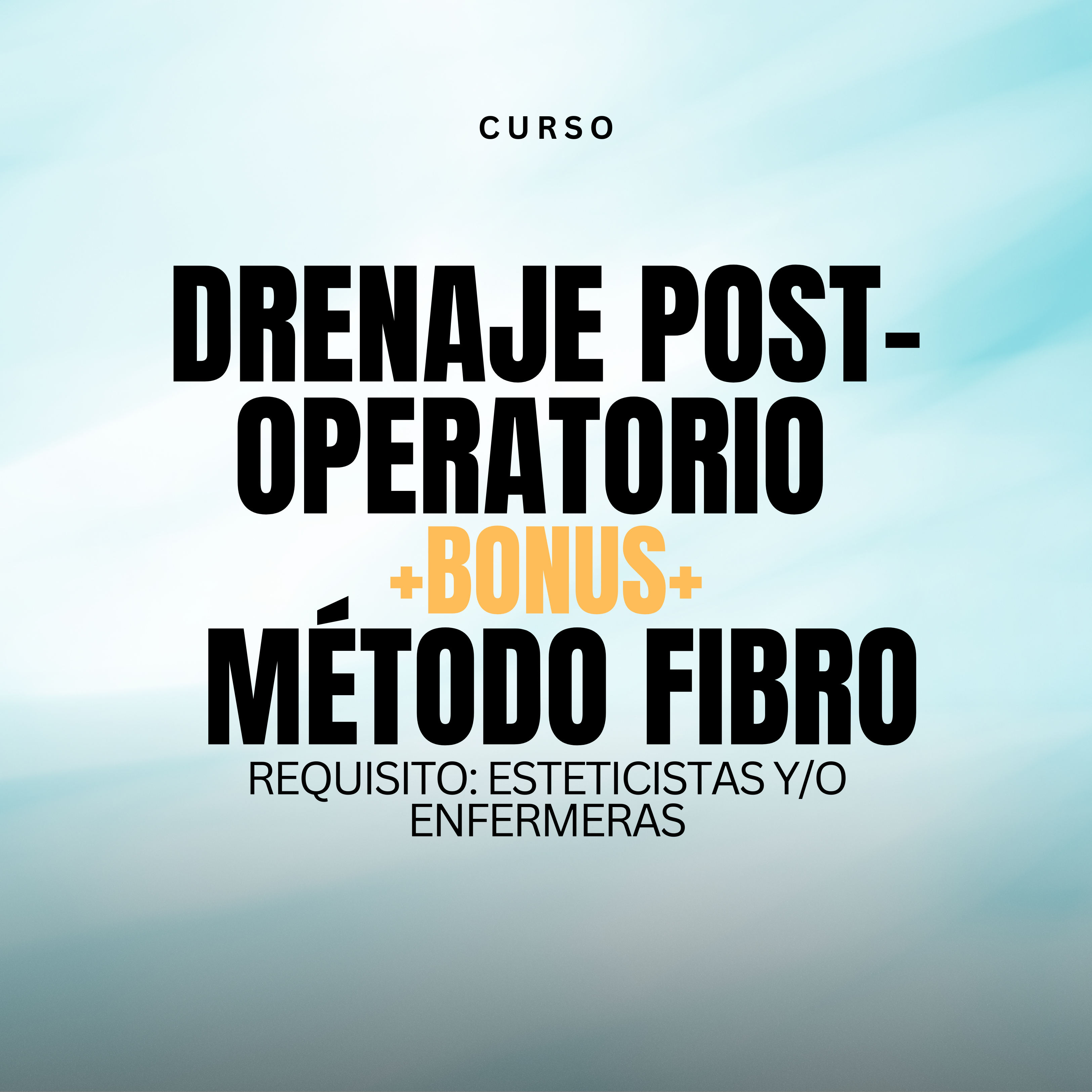 Semi privado (2 a 4 espacios) Drenaje Post-Operatorio (+BONUS Método Fibro)